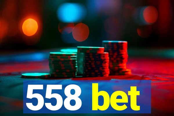 558 bet